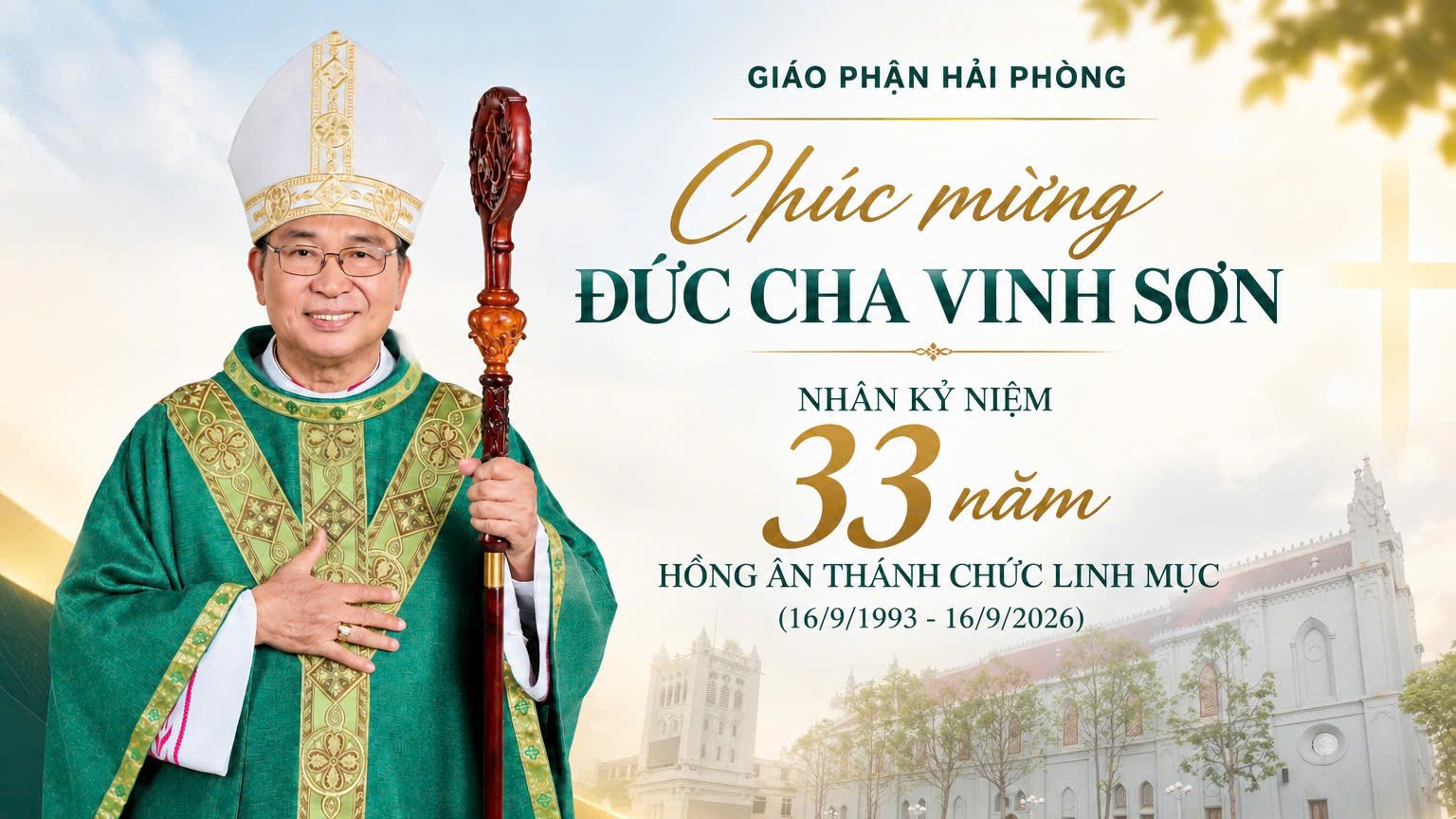 Mừng kỷ niệm 33 năm Linh mục của Đức Cha Vinh Sơn